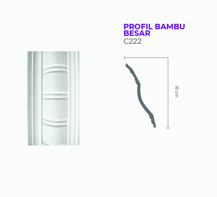 PROFIL BAMBU BESAR C222